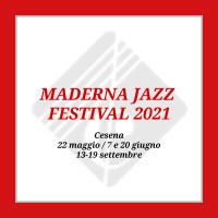 Maderna Jazz Festival 2021